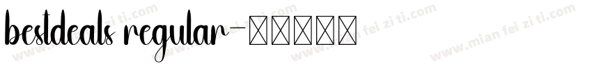 bestdeals regular字体转换